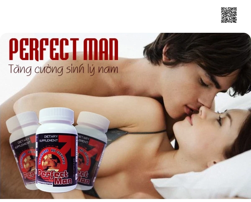 Perfect Man – TPCN Tăng Cường Sinh Lý Cho Phái Mạnh